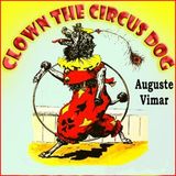 Clown, The Circus Dog by Auguste Vimar | Full Audiobook | Audiobook Time