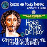 HORA NONA ✟ VIERNES 27 DE SEPTIEMBRE DEL 2024 ✟ Camino Neocatecumenal ✟ Liturgia de las Horas NONA SOLEMNIDAD DE NUESTRA SEÑORA DE LAS MERCE