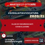 D.LGS. 231 SICUREZZA DATI – COVID E LAVORO – #SvegliatiAvvocatura