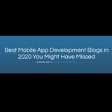 Best Mobile App Development Blogs in 2020 You Might Have Missed
