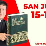 LECTURA DE BIBLIA_ HOY Lunes 3 Agosto 2026 - San Juan 15-19 📖 - con el Padre Marcos Galvis