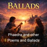 Phaedra and other Poems and Ballads - Algernon Charles Swinburne