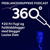 # 20 Fri fugl og fuldtidsblogger med blogger Louise Dam