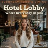 Hotel Lobby - A Symphony for Your Senses