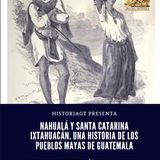 Nahuala e Ixtahuacán Historia de un problema