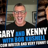 He writes the sit-coms that make the whole world laugh, Mr. Bob Kushell