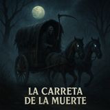 La Carreta de la Muerte