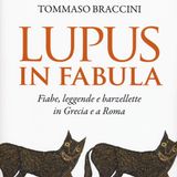 Tommaso Braccini "Lupus in fabula"
