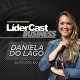 LíderCast 365 - Daniela do Lago