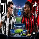 Juventus Milan, dove vederla stasera e perché non è su Sky