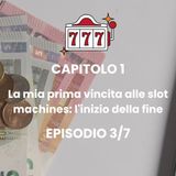 CAPITOLO 1 - Episodio 3: Slot Machine RTP: Come Funziona e Perché Perdi