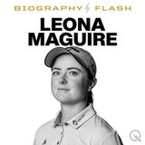 Leona Maguire Biography Flash: Irish Golf Trailblazer From Cavan to LPGA History and World Top Ten