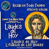 Laudes del día de hoy, Lunes 4 de Mayo 2026 ✟ Liturgia de las Horas ✟ V Semana del Tiempo de Pascua.
