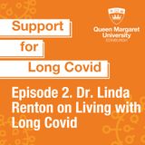 Episode 2. Dr Linda Renton on Living with Long Covid
