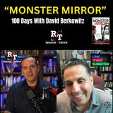 MONSTER MIRROR- 100 Hours With David Berkowitz-Son Of Sam - 1:5:24, 4.41 PM