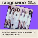 KPOP101 :: Música, misterio y un universo único. Conoce todo sobre Billlie 