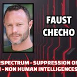Into the Superspectrum - Suppression of Advanced Tech - Non Human Intelligences | Faust Checho