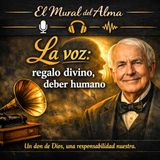 Episodio 190 - La voz, regalo divino, deber humano