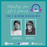 53: Why Maternal Observations Matter