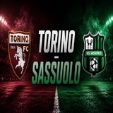 Torino-Sassuolo- orari, formazioni e dove vederla stasera in TV