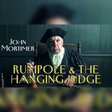 Rumpole Faces the Hanging Judge | John Mortimer Courtroom Mystery Audiobook