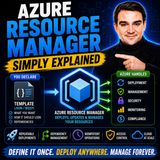 Azure Resource Manager - Simply Explained