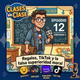 Regalos, TikTok y la falsa superioridad moral