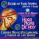 HORA NONA DE HOY LUNES 10 DE MARZO AÑO 2025, LITURGIA DE LAS HORAS  TIEMPO DE CUARESMA. Rezar en Todo TIempo