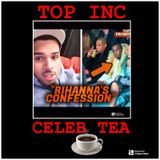 Episode 398 - “TOP INC.”Club™️”Chris Brown REVEALS What Rihanna Told Him About Diddy & Jay Z”