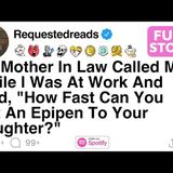 My Mother In Law Called Me While I Was At Work And Said_ [FULL STORY]