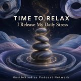 I Release My Daily Stress