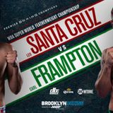 Inside Boxing Weekly: Carl Frampton-Leo Santa Cruz Preview!