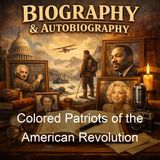 Colored Patriots of the American Revolution - William Cooper Nell - Part 2