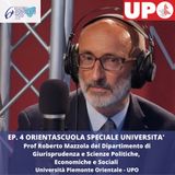 Ep 4 Orientascuola speciale università - Prof Roberto Mazzola del Dipartimento di Giurisprudenza e Scienze Politiche,  Economiche