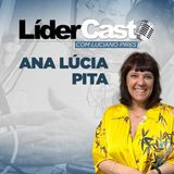 LíderCast 274 - Ana Lucia Pita