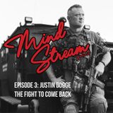 Justin Dodge: The Fight to Come Back - Episode 3