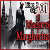 Michail Bulgakov - Audiolibro Il Maestro e Margherita - Libro II - Capitolo 19