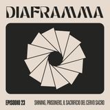 24. Shining, Prisoners, Il sacrificio del cervo sacro - Fragilità paterne