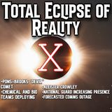 Total Eclipse of Reality and Blatant Acts of Murder and War In US