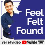 Feel, Felt, Found. Básicos Multinivel