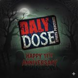 Daly Dose 12-10-25 The Daly Dose turns 11 and other scary things with Ryan Rostad!