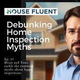 House-Fluent-Inspections-Home-Inspection-Myths