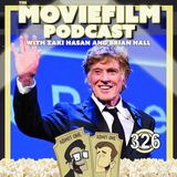 Ep. 326: Remembering Robert Redford