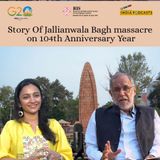 Reflecting on Jallianwala Bagh Massacre with Navdeep Singh Suri and Poetic Resilience of Nanak Singh