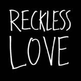 session 167 Reckless Love