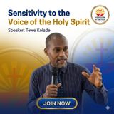 SENSITIVITY TO THE VOICE OF THE HOLY SPIRIT