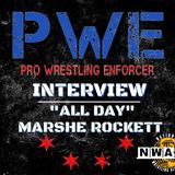 NWA Pro Wrestler "All Day" Marshe Rockett PWE Interview
