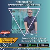 Rec Rocero Barış Manço'nun Hangi Şarkısını Coverladı?