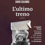 Dario Colombo "L'ultimo treno"