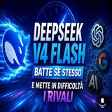 DeepSeek V4 Flash si aggiorna e sorprende tutti